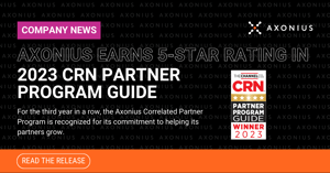 Axonius Earns a 5-Star Rating in the 2023 CRN® Partner Program Guide for the Third Year in a Row