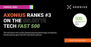 Axonius Awarded Fastest Growing Cybersecurity Company in North America by the Deloitte Technology Fast 500
