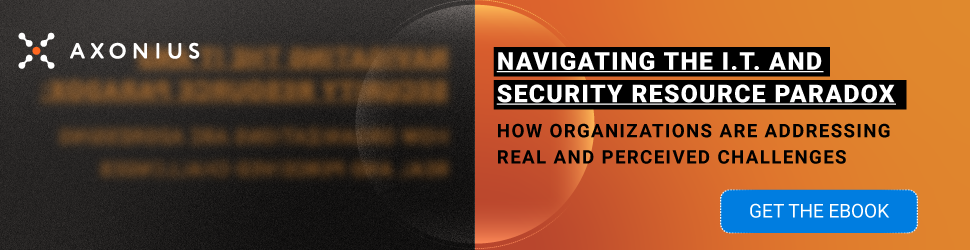 An orange and black banner with text asking to download the ebook Navigating the IT and Security Resource Paradox from Axonius