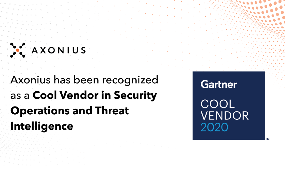 Axonius Recognized as a Cool Vendor for Security Operations & Threat Intelligence