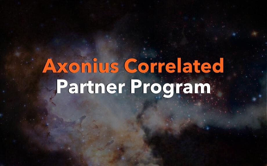 Launching the Axonius Correlated Partner Program