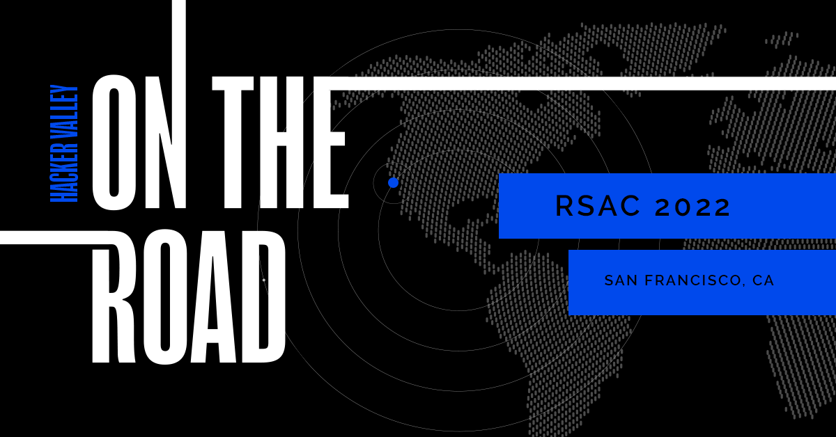 On the Road at RSAC 2022